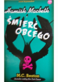 Seria kryminałów Tom 3 Hamish Macbeth i Śmierć obcego