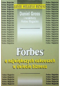 Forbes o największych sukcesach w świecie biznesu