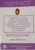 Rozmowa o tym Godzi li się laikom kielicha księżej żon dopuścić a w kościelech służbę bożą językiem przyrodzonym sprawować