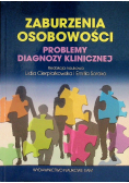 Zaburzenia osobowości. Problemy diagnozy klinicznej