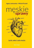 Męskie sprawy Życie seks i cała reszta