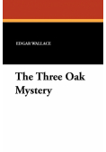 The Three Oak Mystery