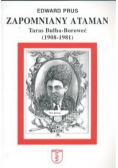 Zapomniany ataman Taras Bulba Boroweć