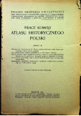 Praca Komisji atlasu historycznego Polski Zeszyt III 1935 r.