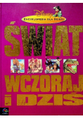 Świat wczoraj i dziś