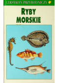 Leksykon przyrodniczy Ryby morskie