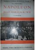 Napoleon i jego marszałkowie 1939 r.
