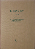 Grzyby tom III
