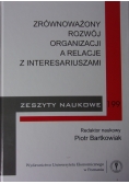 Zrównoważony rozwój Organizacji a relacje z Interesariuszami