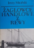 Żaglowce handlowe z Rewy