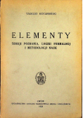 Elementy teorji poznania logiki formalnej i metodologji nauk 1929 r.