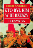 Kto był kim w III Rzeszy Leksykon
