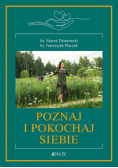 Poznaj i pokochaj siebie