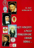 Święty Wincenty A Paulo W Posługiwaniu Ubogim dzisiaj