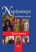 Najsłynniejsi mnisi, duchowni i pustelnicy Kościoła katolickiego