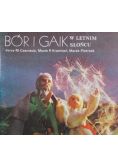 Bór i gaik w letnim słońcu