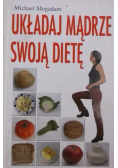 Układaj madrze swoją diete