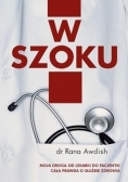 W szoku Moja droga od lekarki do pacjentki. Cała prawda o służbie zdrowia