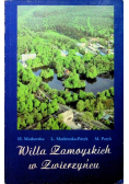 Willa Zamoyskich w Zwierzyńcu