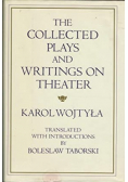 The Collected plays and writings on theater