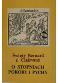 O stopniach pokory i pychy