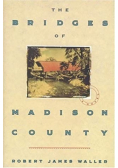 The Bridges of Madison Country