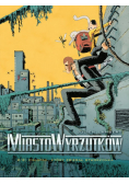 Miasto wyrzutków 2 / 2 Chłopak który zbierał stworzonka