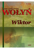 Wołyń Wiktor Saga rodzinna Część 2