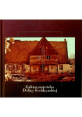 Kultura materialna Doliny Kwidzyńskiej