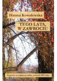 Tego lata  w Zawrociu