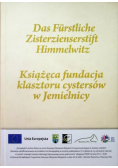 Książęca fundacja klasztoru cystersów w Jemielnicy