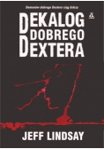 Dekalog dobrego Dextera