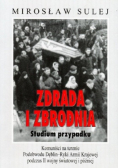 Zdrada i zbrodnia Studium przypadku