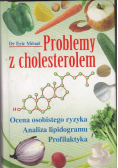 Problemy Z Cholesterolem