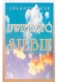 Uwierzyć w siebie