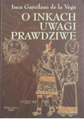 O Inkach uwagi prawdziwe