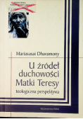 U źródeł duchowości Matki Teresy