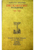 Drukarstwo krakowskie 1474  - 1974
