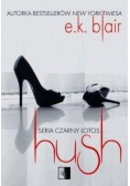 Czarny lotos Tom 3 Hush