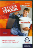 Sztuka spania i wstawania