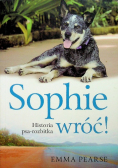 Sophie wróć