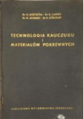 Technologia kauczuku i materiałów pokrewnych