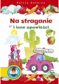 Polscy Autorzy Na straganie i inne opowieści