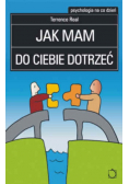 Jak mam do ciebie dotrzeć