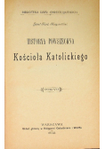 Historya powszechna Kościoła Katolickiego 1902 r.