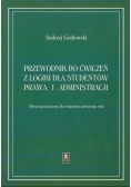 Przewodnik do ćwiczeń z logiki dla studentów prawa i administracji
