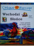 Ciekawe dlaczego wschodzi słońce i inne pytania na temat czasu i pór roku