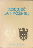 Dziesięć lat później