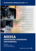Media przestrzeń i narzędzie miłosierdzia