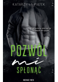 Pozwól mi spłonąć
